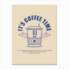 Coffee Quote Print "It's Coffee Time", Coffee Lover Gift, Gift for Him, Morning Coffee Wall Art, Love Coffee Canvas Print