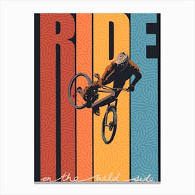 Ride On The Wild Side Canvas Print
