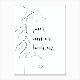 Paix, Amour, Bonheur Calligraphy Canvas Print