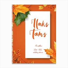 Autumn Leave Themed Vector Illustration Calligraphy Holyday Greeting Card Handwritten Style Typogr (7) Canvas Print