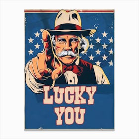 Lucky You Canvas Print