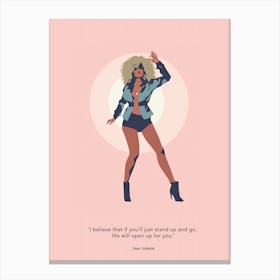 Tina Turner Quote Canvas Print