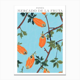 Mercado De La Fruta Papaya Illustration 2 Poster Canvas Print