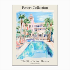 Poster Of The Ritz Carlton Bacara, Santa Barbara   Santa Barbara, California   Resort Collection Storybook Illustration 2 Canvas Print