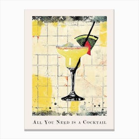 All You Need Is A Cocktail Tile Poster 11 Canvas Print