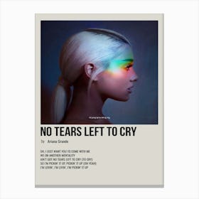 No Tears Left To Cry By Ariana Grande Poster Canvas Print