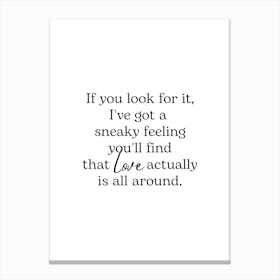 Love Actually Quote Canvas Print