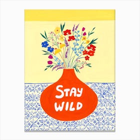 Stay Wild Canvas Print