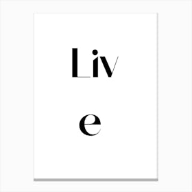 Live print 2024. Canvas Print