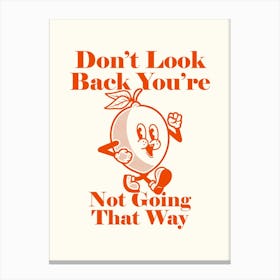 Retro Wall Art Vintage Decor Retro Cartoon Printable Art Retro Vintage Wall Art Don't Look Back Trendy Retro Poster Canvas Print