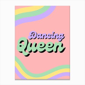 Dancing Queen ABBA Canvas Print