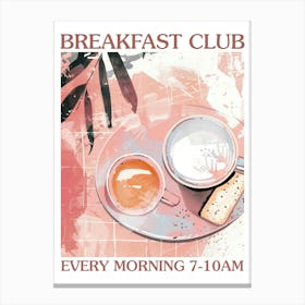 Breakfast Club Tea And Biscuits 1 Canvas Print