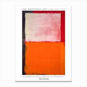 Orange Tones Abstract Rothko Quote 1 Exhibition Poster Canvas Print