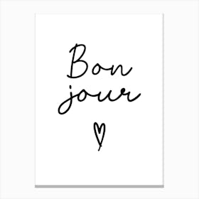 Bonjour Black and White Text Canvas Print