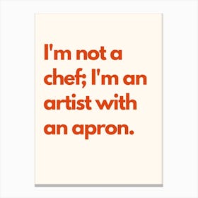 Artist With An Apron Kitchen Typography Cream Red Canvas Print