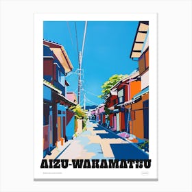 Aizu Wakamatsu Japan Colourful Travel Poster Canvas Print