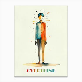 Overthink Canvas Print