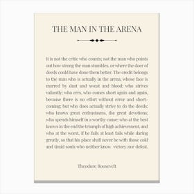 The Man In The Arena: Vintage Edition 1 Canvas Print