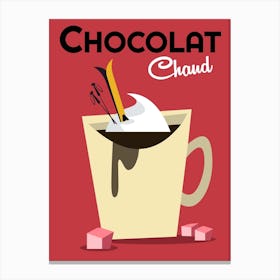 Chocolat Chaud Poster Canvas Print