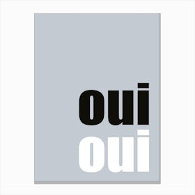 Grey Monochrome ‘Oui Oui’ Bathroom Canvas Print