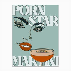 Pornstar Martini Lady Canvas Print