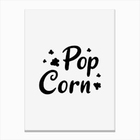 Pop Corn Canvas Print