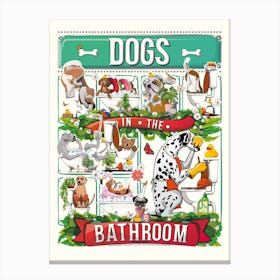 Dogs In The Bathroom Canvas Print