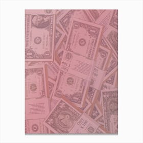 Pink Dollar Bills Canvas Print