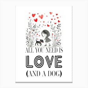 A Dog & Love Valentine's Day Canvas Print