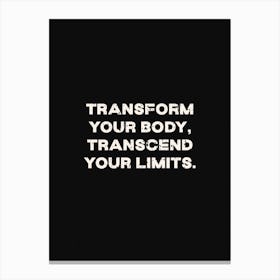 Transcend Your Limits Canvas Print