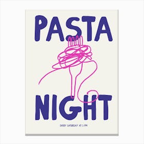 Pasta Night Canvas Print