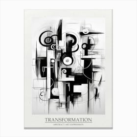 Transformation Abstract Black And White 10 Poster Canvas Print