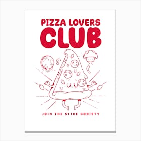 Pizza Lovers Club Canvas Print