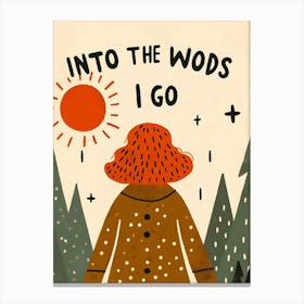 Into The Woods I Go, redhead and sun Canvas Print