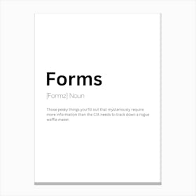 Forms Definition Meaning Canvas Print