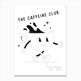 The Caffeine Club Coffee Kitchen Canvas Print