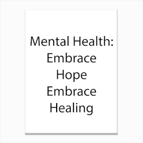 Mental Health Quote 9 Canvas Print