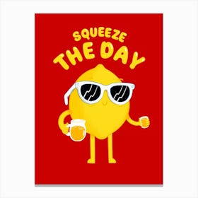 Squeeze The Day Canvas Print