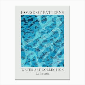 House Of Patterns La Piscine Water 12 Canvas Print
