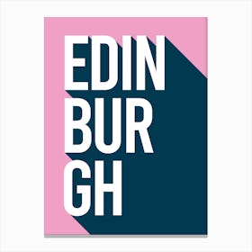 Edinburgh Typography Canvas Print