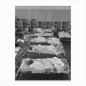 Nap Time In The Nursery School At The Fsa (Farm Security Administration) Farm Workers Community, Woodville Canvas Print
