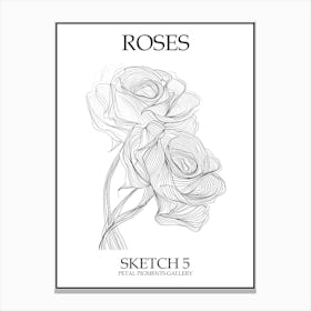 Roses Sketch 5 Poster Canvas Print