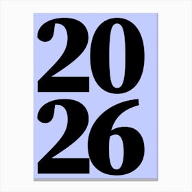 2026 Typography Date Year Word Canvas Print