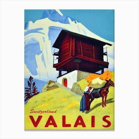 Cottage At Valais, Switzerland, Tourist Poster Canvas Print