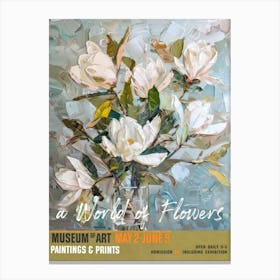 A World Of Flowers, Van Gogh Exhibition Magnolia 4 Canvas Print