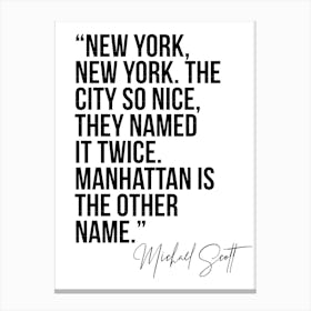 New York New York The City So Nice They Named It Twice Canvas Print