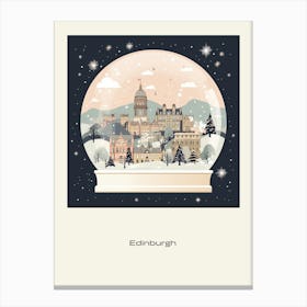 Edinburgh Scotland 2 Snowglobe Poster Canvas Print