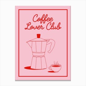 Coffee Lover Club 1 Canvas Print