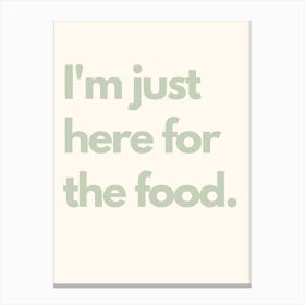 Here For Food Teal Kitchen Typography Canvas Print