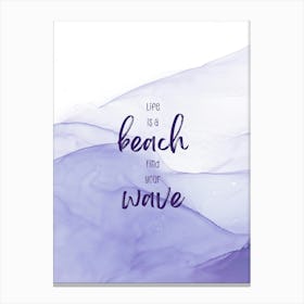 Life Is A Beach - Floating Colors Canvas Print